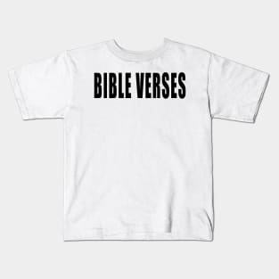 "BIBLE VERSES" Text Typography Kids T-Shirt